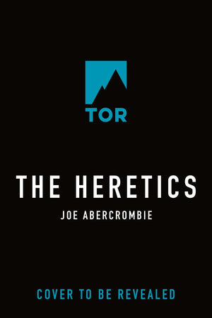 The Heretics