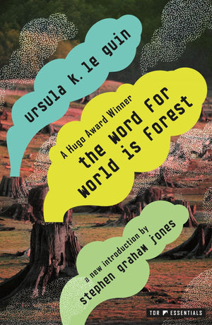 The Word for World Is Forest
