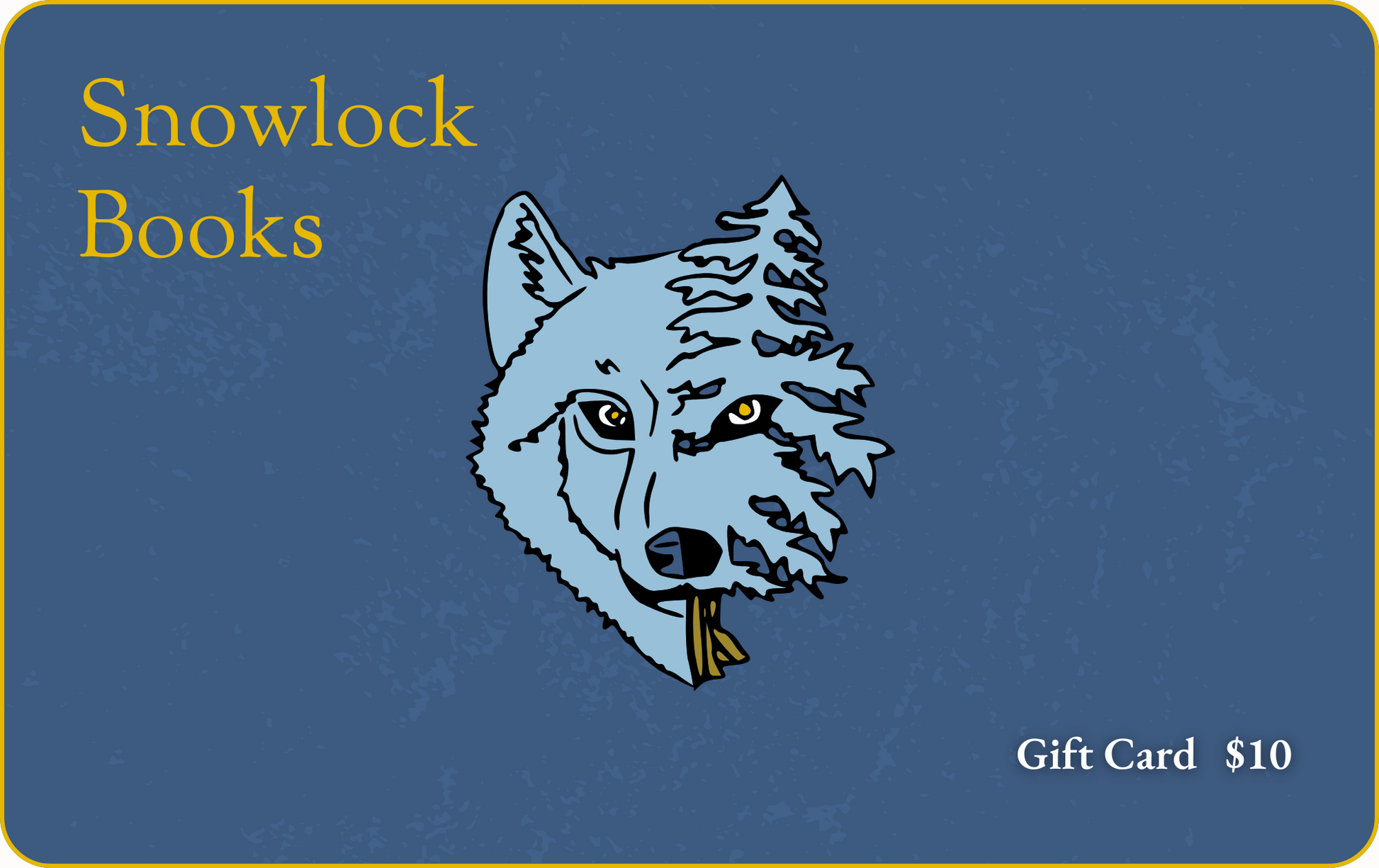 Gift card with a wolf illustration and 'Snowlock Books' text on a blue background