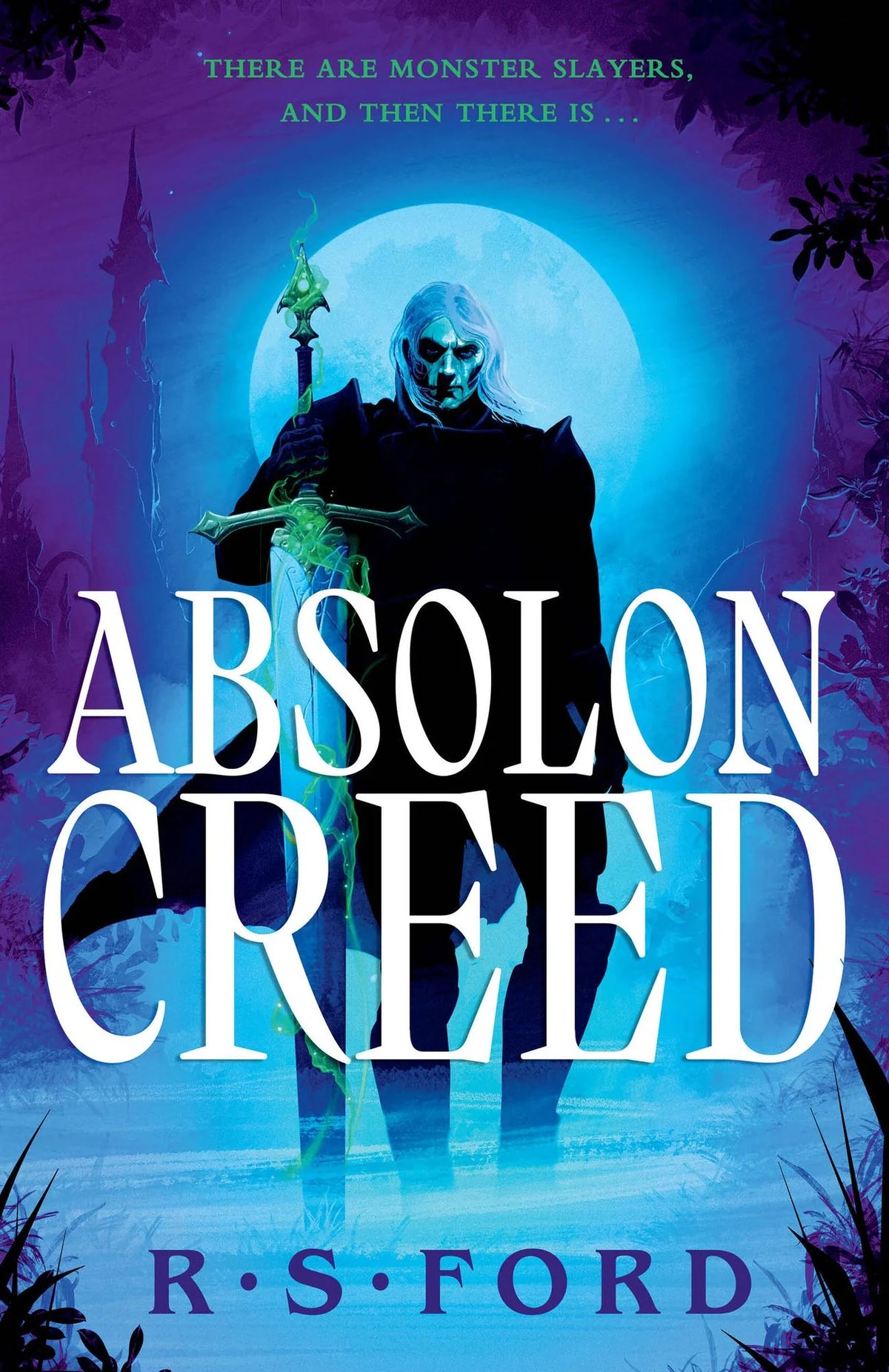 Book cover of 'Absolon Creed' by R. S. Ford featuring a figure with a sword against a blue and purple background.