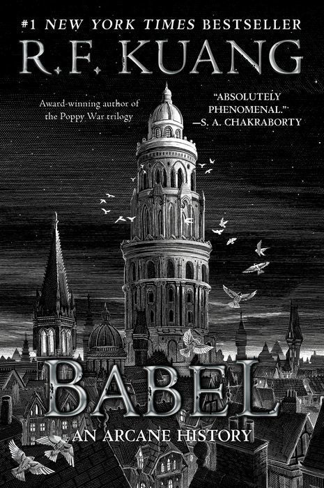 Babel: Or the Necessity of Violence: An Arcane History of the Oxford Translators