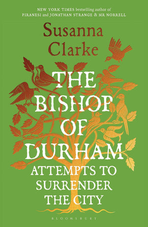 The Bishop of Durham Attempts to Surrender the City