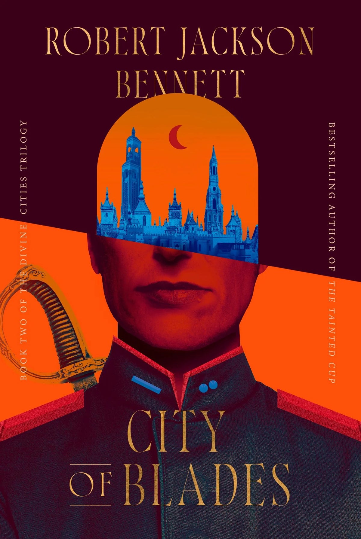 Book cover for 'City of Blades' by Robert Jackson Bennett, featuring a stylized portrait of a man in a military uniform with a blue cityscape overlay on his face against a split orange and dark red background.