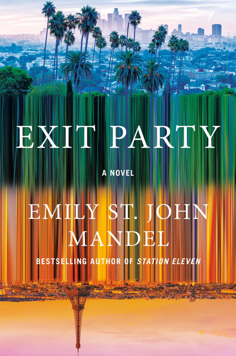 Book cover of 'Exit Party' by Emily St. John Mandel with a cityscape and palm trees in the background.