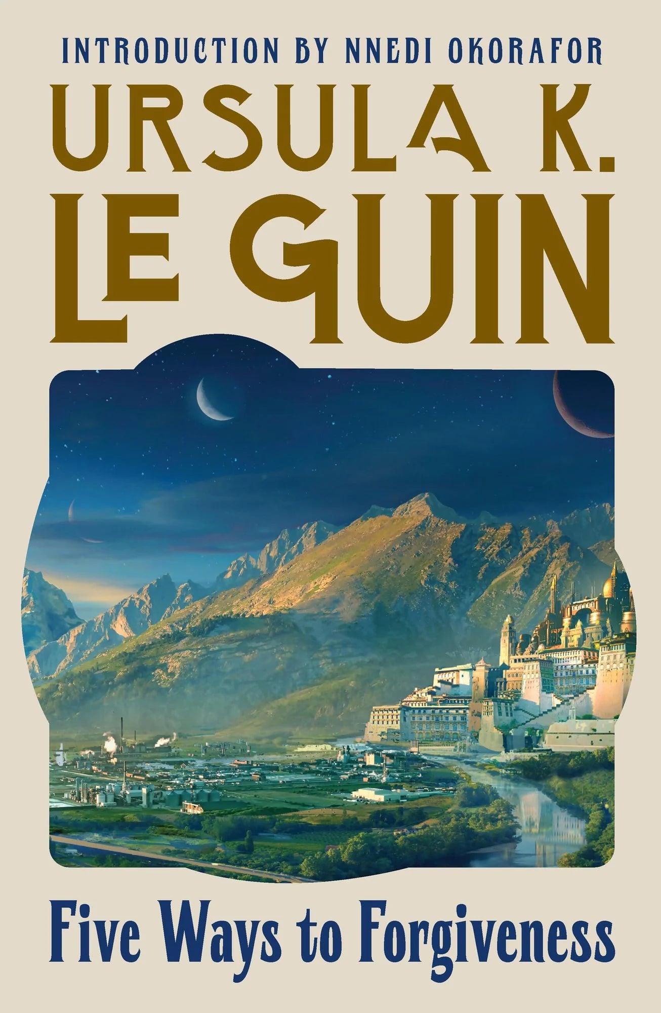 Book cover of 'Five Ways to Forgiveness' by Ursula K. Le Guin with a mountainous landscape and castle.
