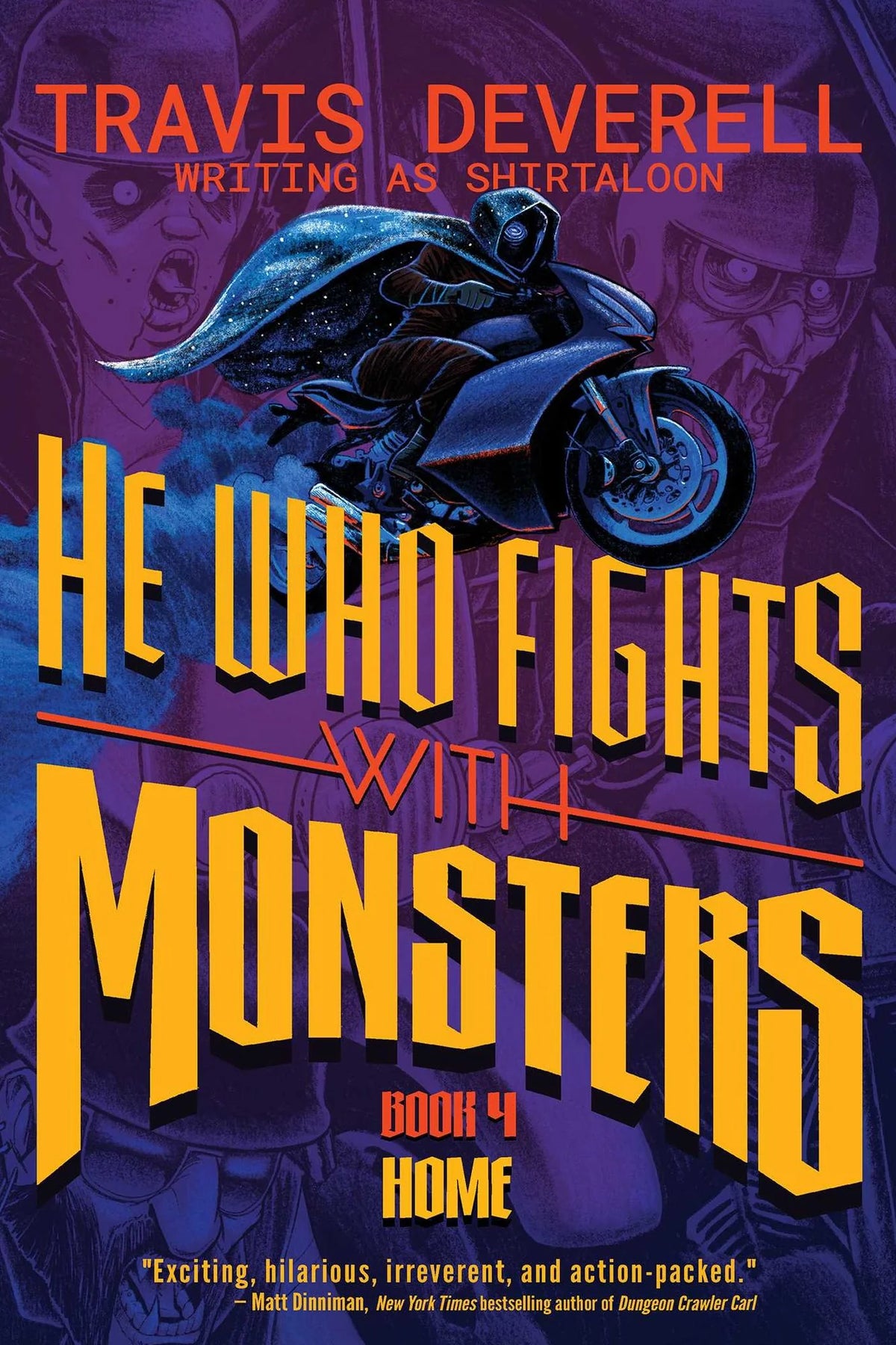 Book cover of 'He Who Fights with Monsters: Home' by Travis Deverell with decorative elements on a blue background.