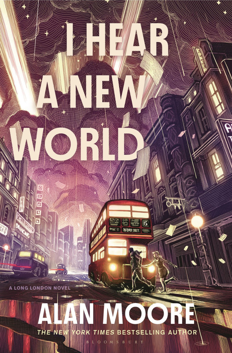 Book cover of 'I Hear a New World' by Alan Moore featuring a city street scene with a bus and people.