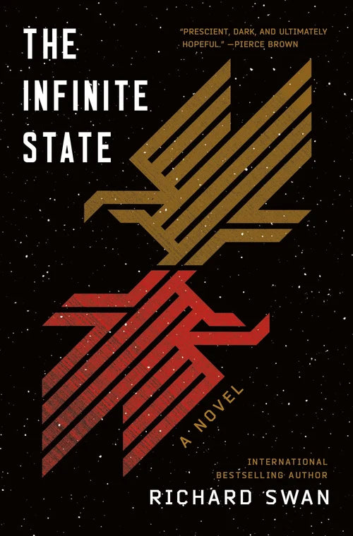 Book cover of 'The Infinite State' by Richard Swan with abstract designs on a black background