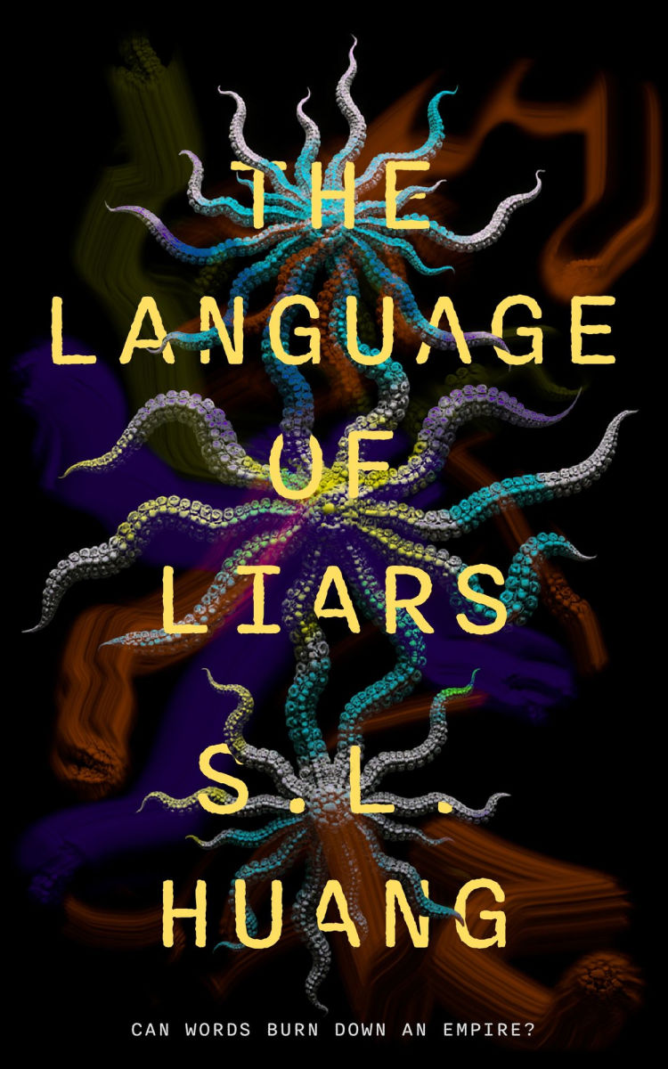Book cover of 'The Language of Liars' by S.L. Huang with abstract design and text.