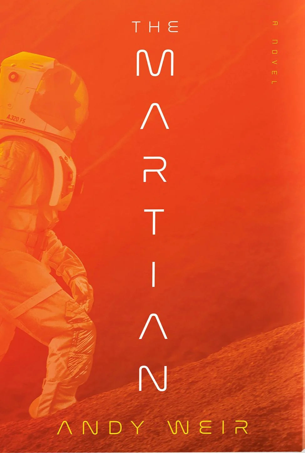 Book cover of 'The Martian' by Andy Weir with an astronaut in orange haze.