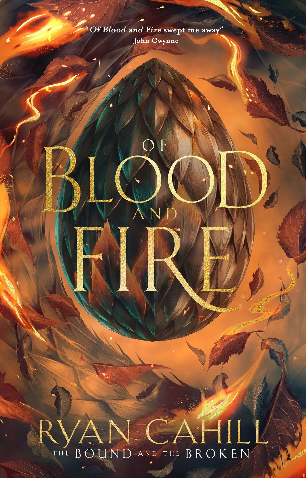 Book cover for 'Of Blood and Fire' by Ryan Cahill, featuring a large central egg surrounded by swirling orange flames and dark leaves, with the title in large gold lettering.