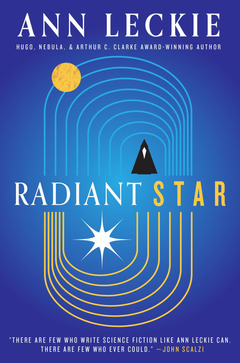 Book cover of 'Radiant Star' by Ann Leckie with abstract designs and text.