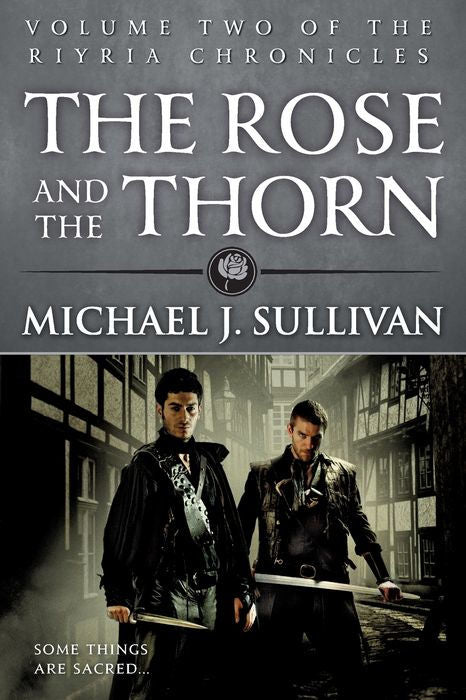 The Rose and the Thorn