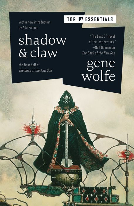 Shadow & Claw: The First Half of the Book of the New Sun by Gene