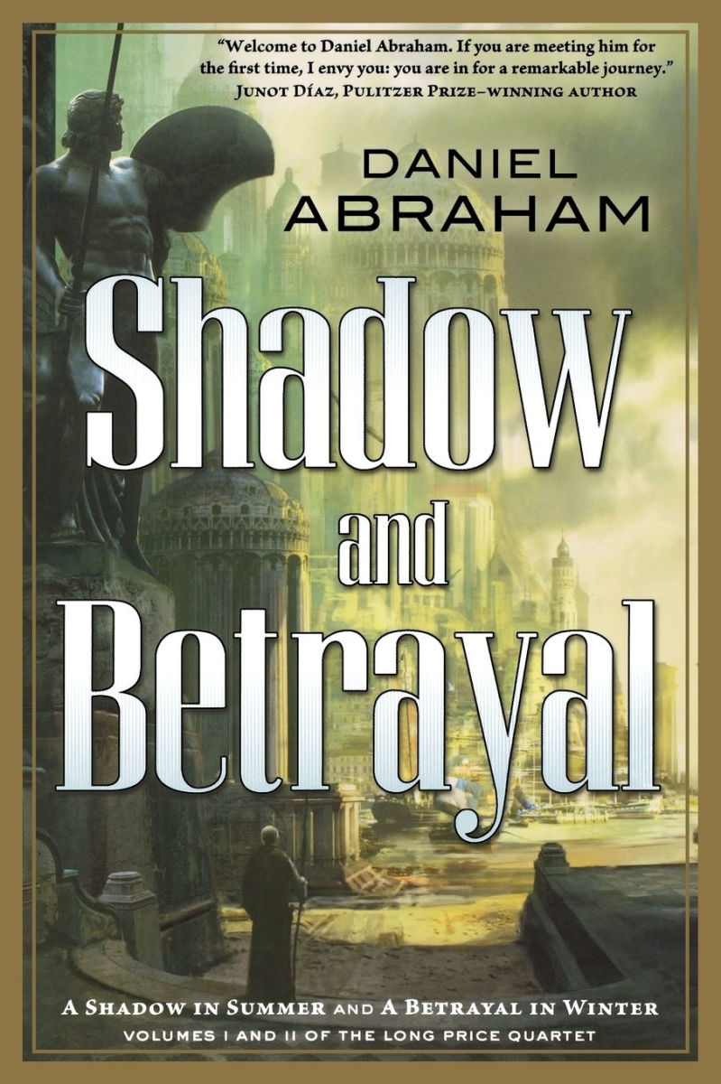 Shadow and Betrayal: A Shadow in Summer, a Betrayal in Winter