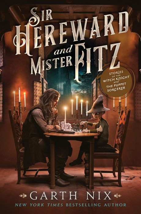 Book cover of 'Sir Hereward and Mister Ritz' by Garth Nix featuring two characters at a table with candles.