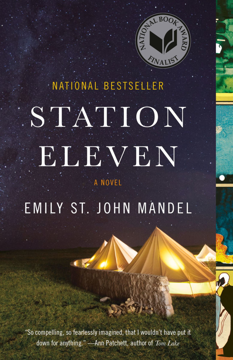 Book cover of 'Station Eleven' by Emily St. John Mandel with a tent and starry sky.