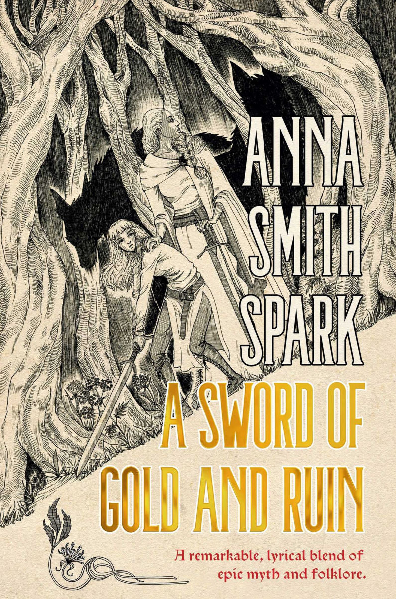 A Sword of Gold and Ruin