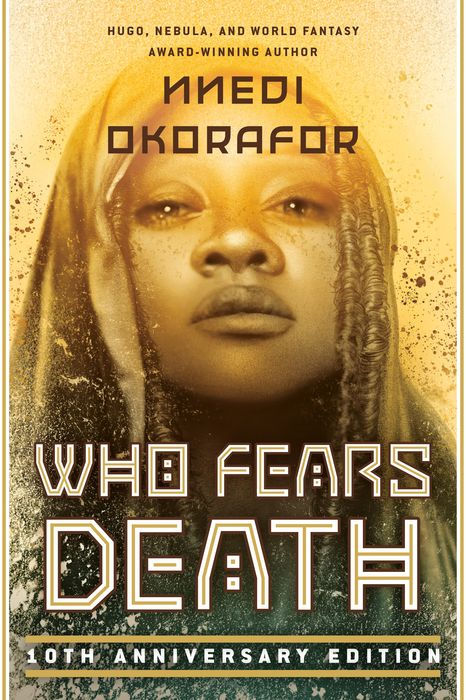 Book cover of 'Who Fears Death' by Nnedi Okorafor with a gold and black color scheme.